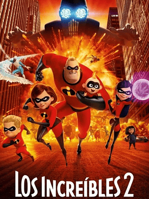 LOS INCREIBLES 2 (2018)