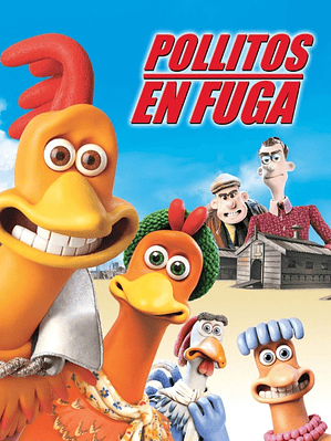 POLLITOS EN FUGA (2000)