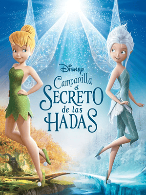 TINKER BELL Y EL SECRETO DE LAS HADAS (2012)