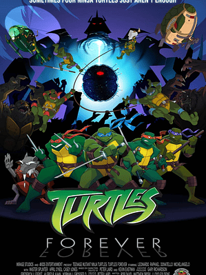 TURTLES FOREVER (2009)