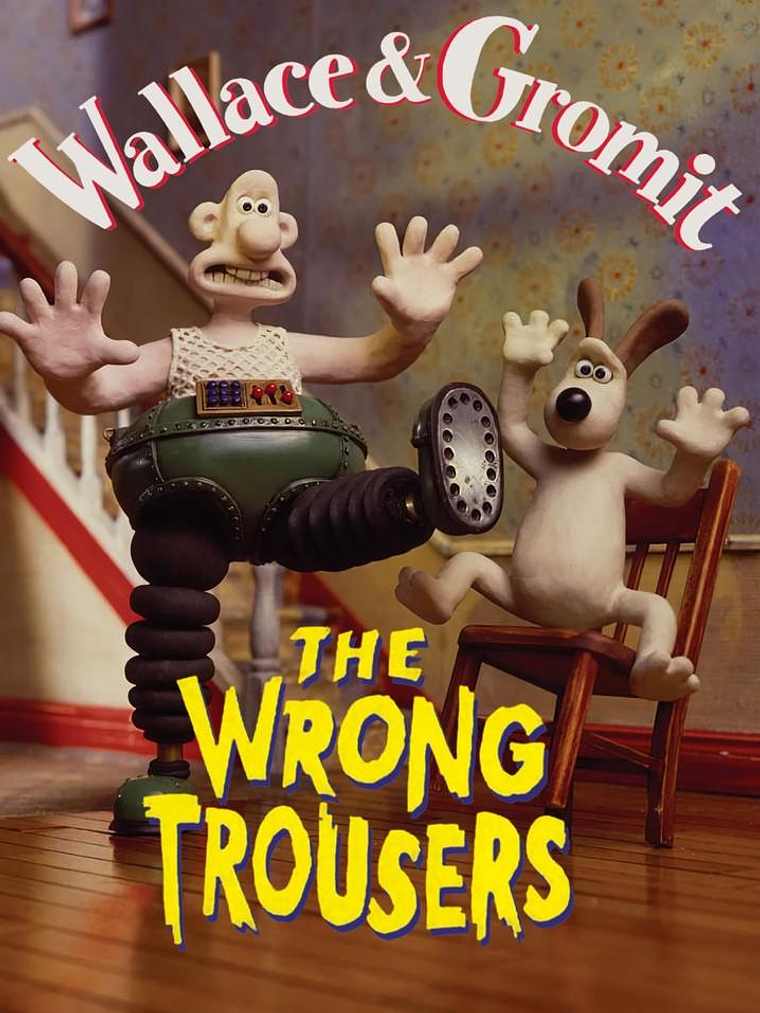 WALLACE & GROMIT - LOS PANTALONES EQUIVOCADOS (1993) 1