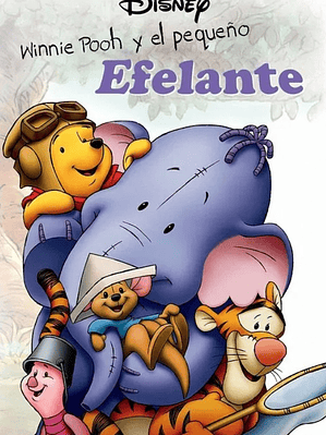 WINNIE THE POOH Y EL PEQUEÑO ELEFANTE (2005)