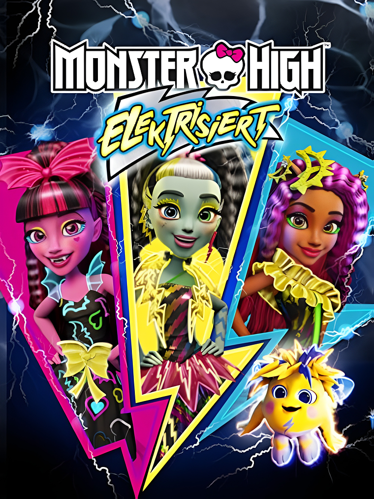 MONSTER HIGH - ELECTRIZADAS (2017) 1