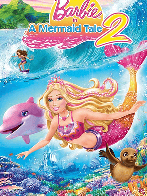 BARBIE - UNA AVENTURA DE SIRENAS 2 (2012)