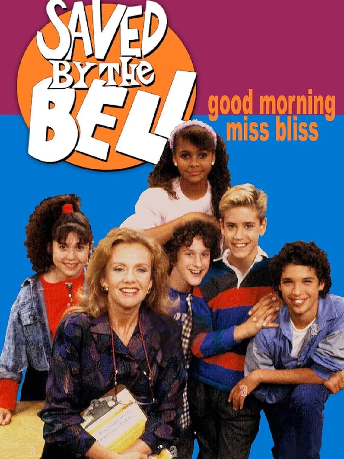 SALVADO POR LA CAMPANA - GOOD MORNING, MISS BLISS (1987) 1