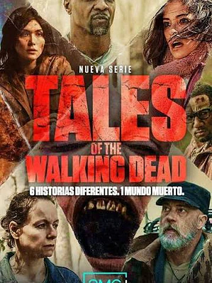 TALES OF THE WALKING DEAD (2022)