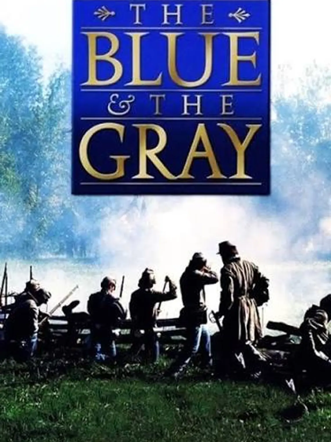 THE BLUE & THE GRAY (1982) 1