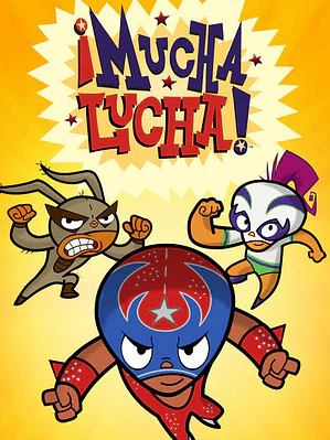 MUCHA LUCHA (2002)