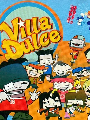 VILLA DULCE (2004)