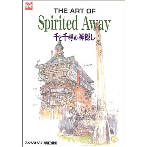 (DISPONIBLE A PEDIDO) The Art of Spirited Away
