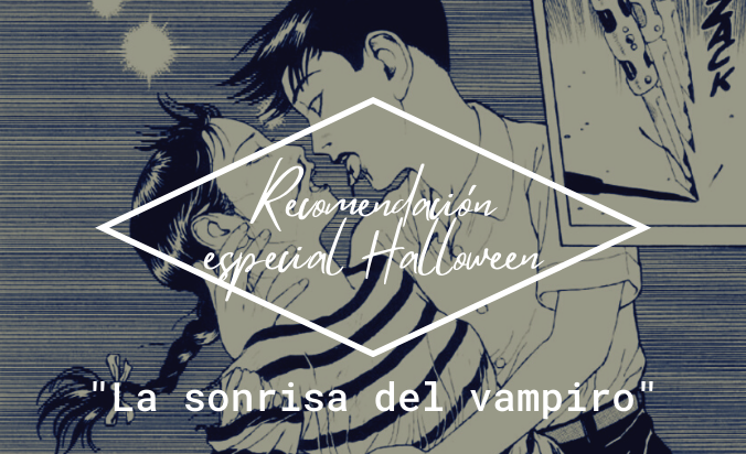 笑う吸血鬼 +ハライソ 笑う吸血鬼2: La sonrisa del vampiro