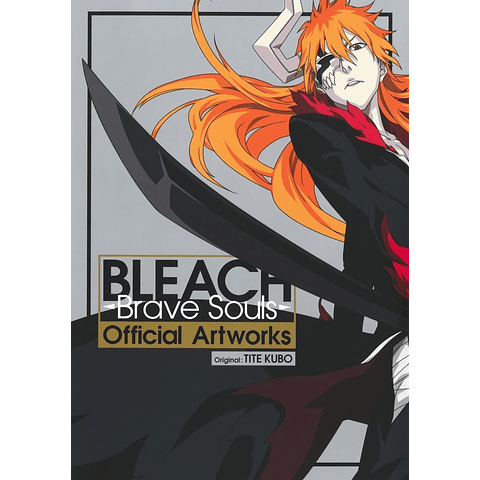 (A PEDIDO) Bleach Brave Souls Official Art Works 