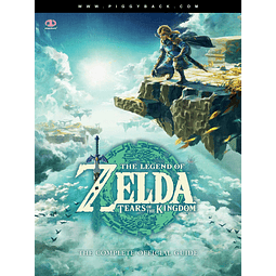 (PREVENTA) The Legend of Zelda™: Tears of the Kingdom – The Complete Official Guide: Standard y Collector's Edition (en inglés)