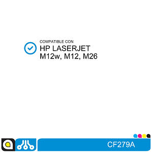 Toner CF279A Compatible con:  HP Laserjet M12w, M12, M26