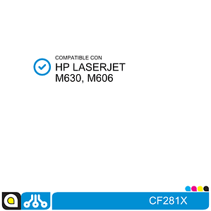 Toner CF281X Compatible con:  HP Laserjet M630, M606