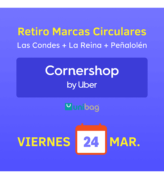Retiro Marcas Circulares · Viernes 24 marzo · Las Condes + La Reina + Peñalolén