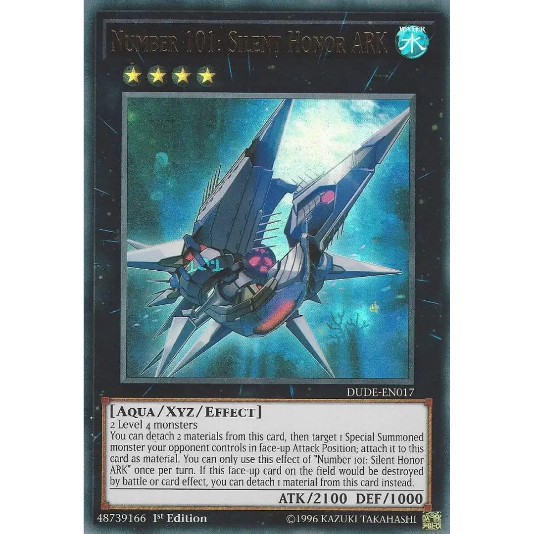 NUMBER 101: SILENT HONOR ARK  DUDE-EN017 ULTRA RARE  1