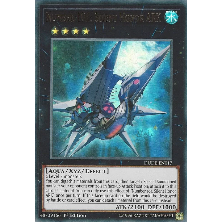 NUMBER 101: SILENT HONOR ARK  DUDE-EN017 ULTRA RARE  1