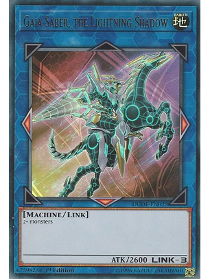 GAIA SABER, THE LIGHTNING SHADOW DUDE-EN022 ULTRA RARE 