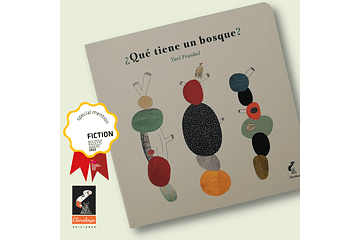 ¿Qué tiene un bosque? recibe premio en la Feria del Libro Infantil de Bolonia