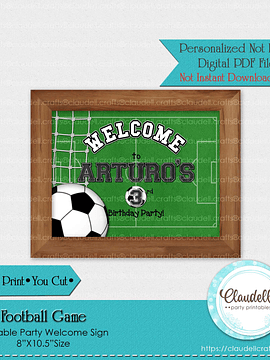 Football Game Welcome Sign, Soccer Welcome Sign, Football Personalized Welcome Sign, Football Party Decoration, Soccer One Birthday Party, Football Party Favors/Digital File Only