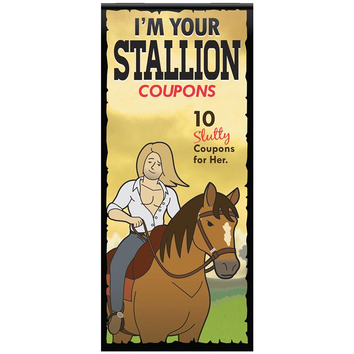 10 Coupons for Her Im Your Stallion 1
