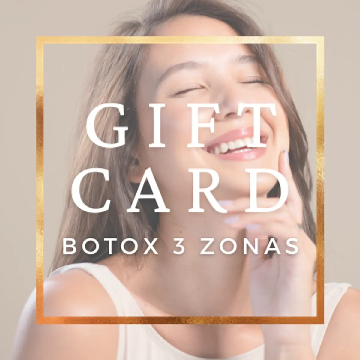 Botox 3 zonas - Gift Card