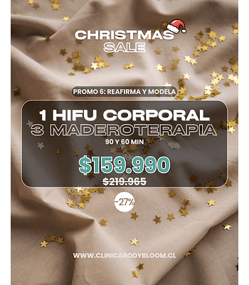 1 HIFU Corporal + 3 Maderoterapia