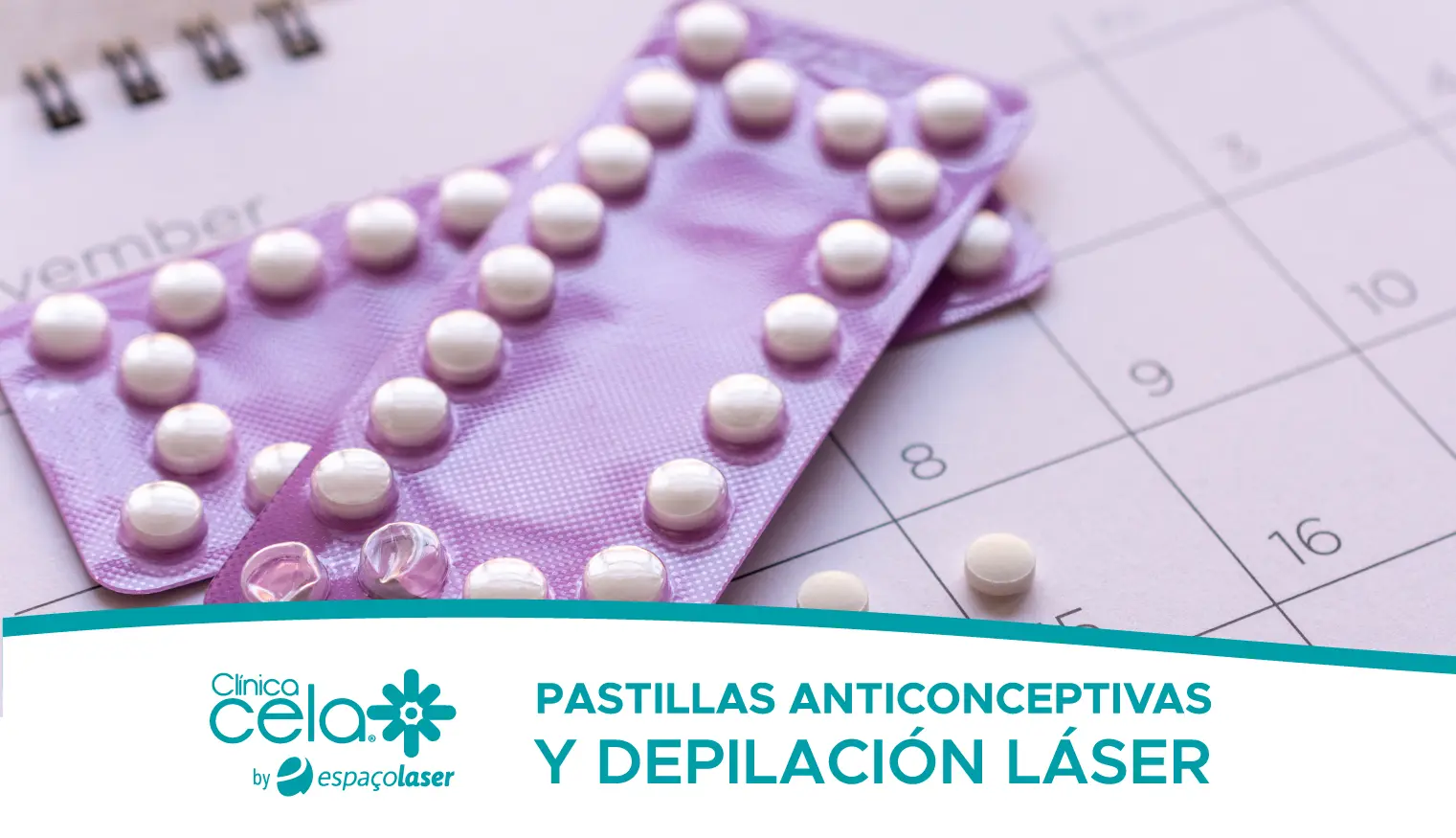 Pastillas anticonceptivas y depilación láser