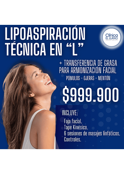 Lipoaspiración Técnica en " L " + Transferencia de grasa