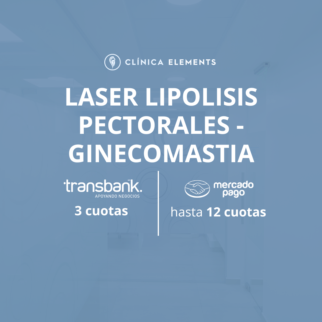 LASER LIPOLISIS PECTORALES - GINECOMASTIA
