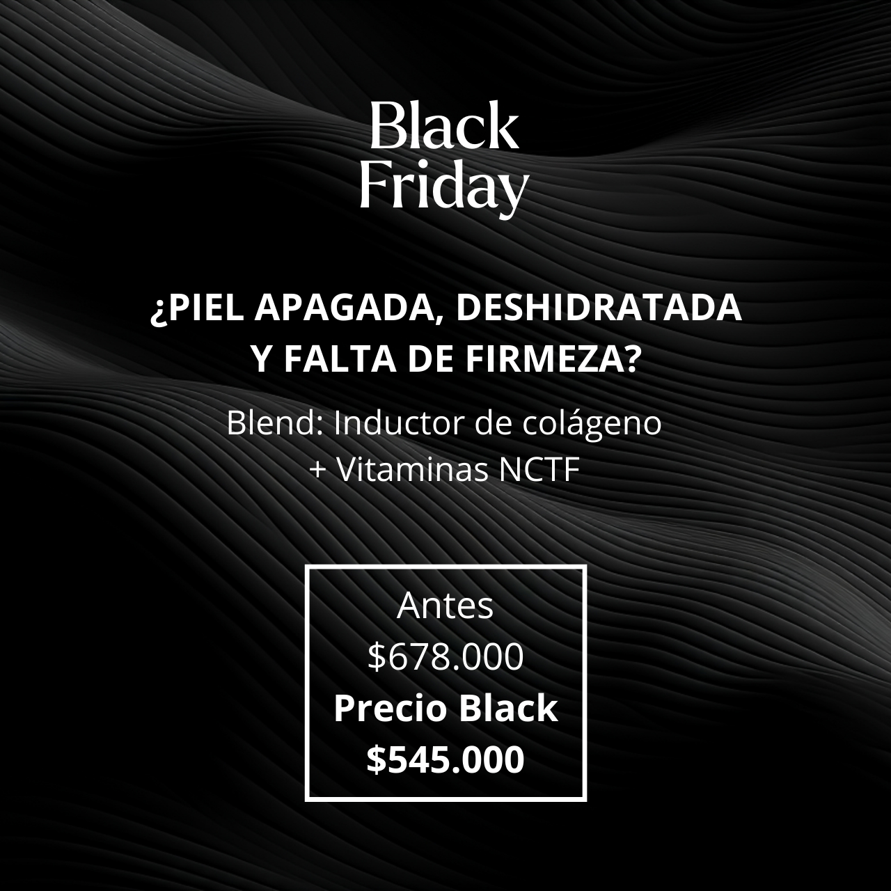 ¿Piel apagada, deshidratada y falta de firmeza?