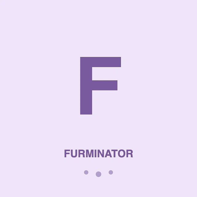 FURMINATOR