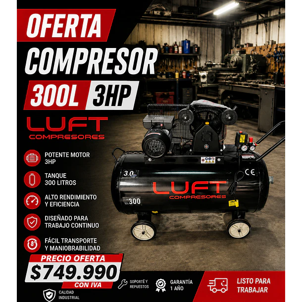 OFERTA: Compresor de Aire 3HP 300 Litros LUFT
