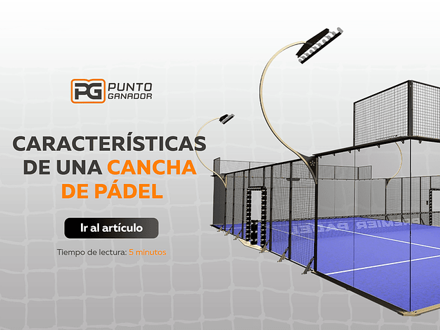 ¿Cómo influye la cancha de Pádel en tu juego?