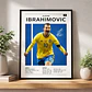 Cuadro Zlatan Ibrahimovi Selección Suecia Fútbol + Marco - Miniatura 1
