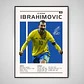 Cuadro Zlatan Ibrahimovi Selección Suecia Fútbol + Marco - Miniatura 2
