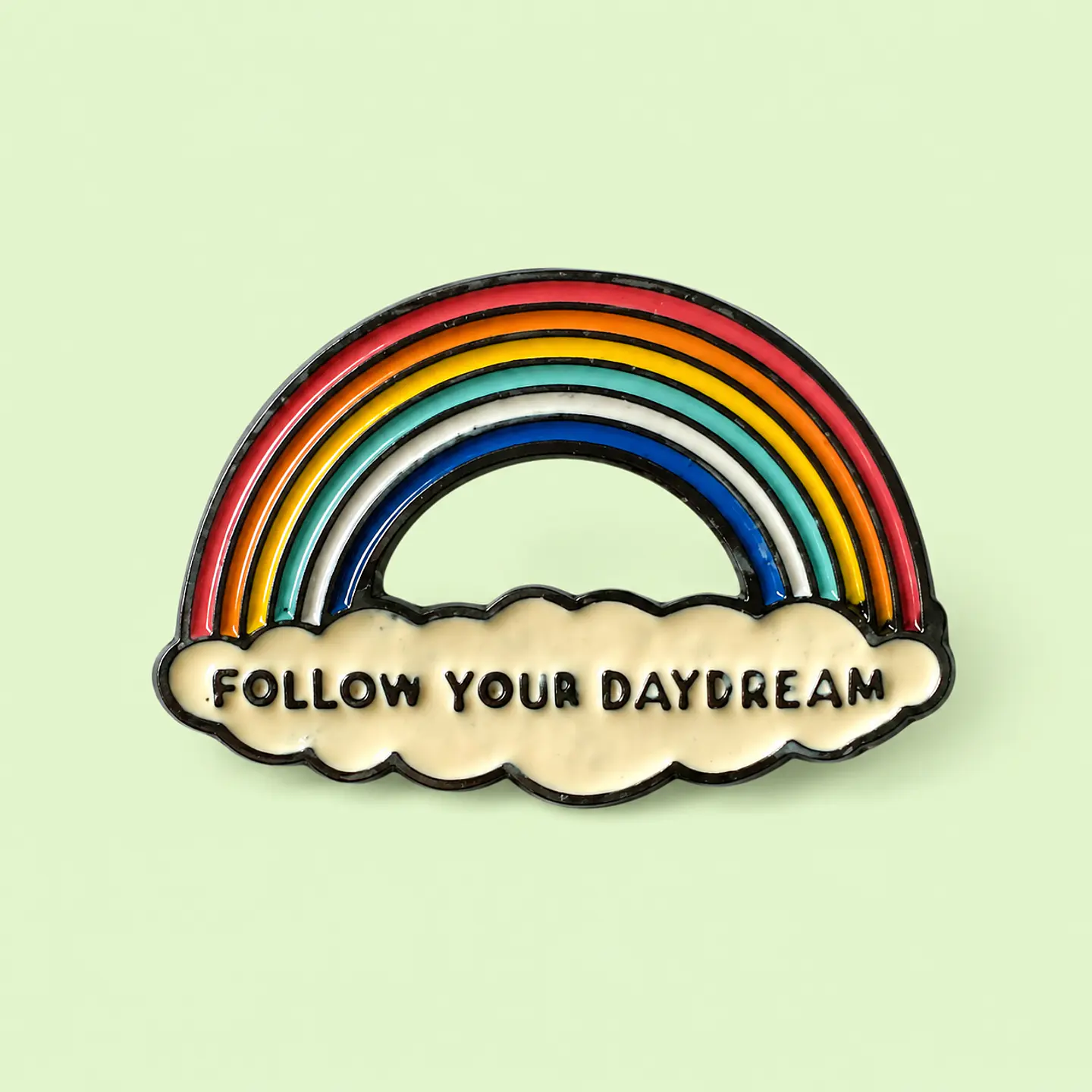 Pin Metálico Arcoíris Follow Your Daydream  1