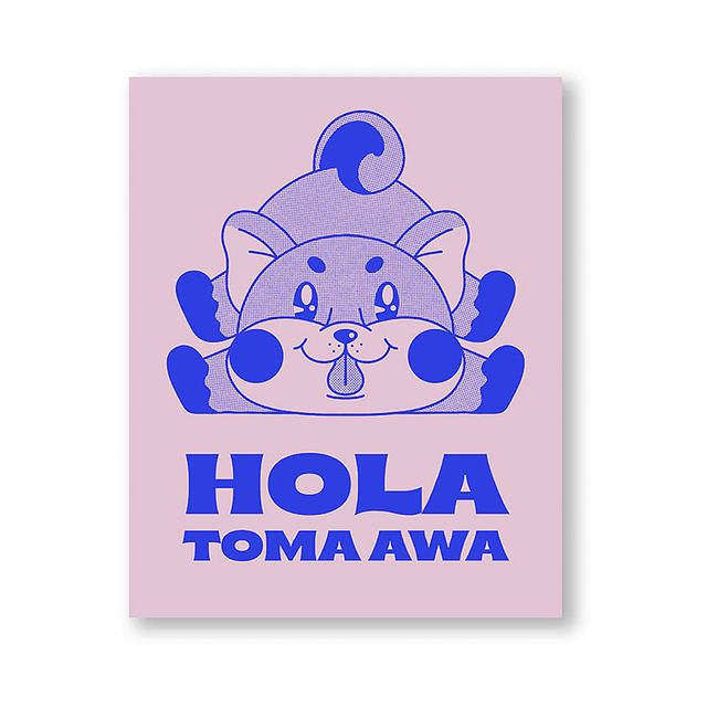 Print hola toma waw