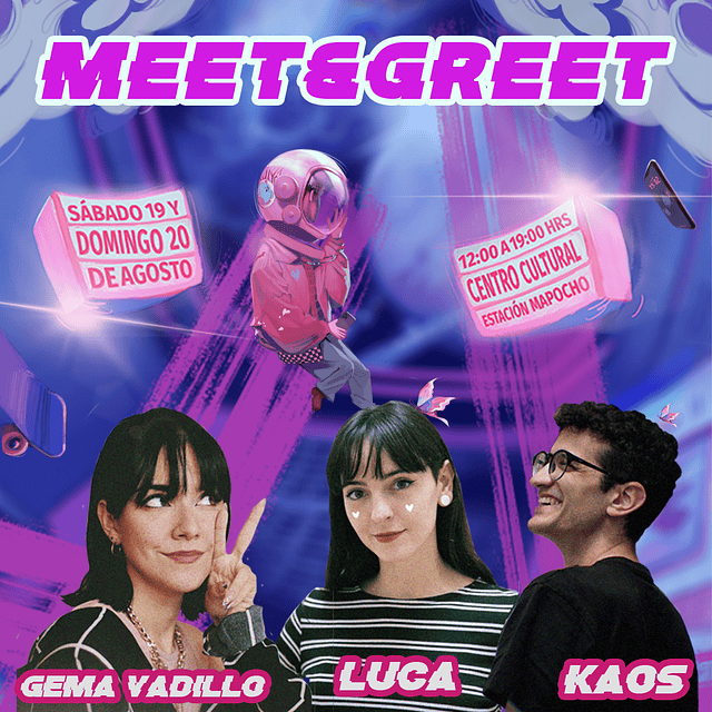 MEET&GREET GEMA/KAOS/LUCA FESTIVAL COHETE LUNAR AGOSTO