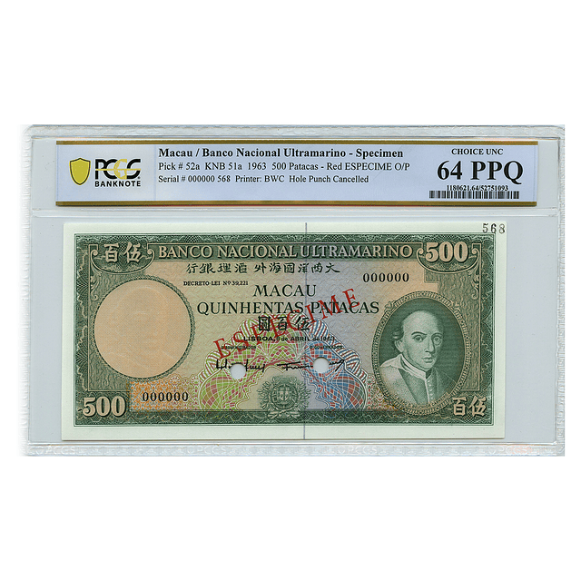 Macau 500 Patacas 08.04.1963 "Specimen" Pick 52a PCGS 64