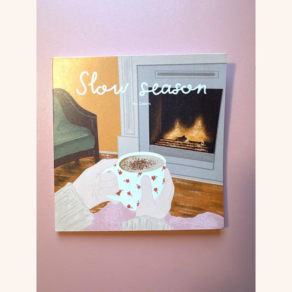 Slow Season - Ho Colors 1