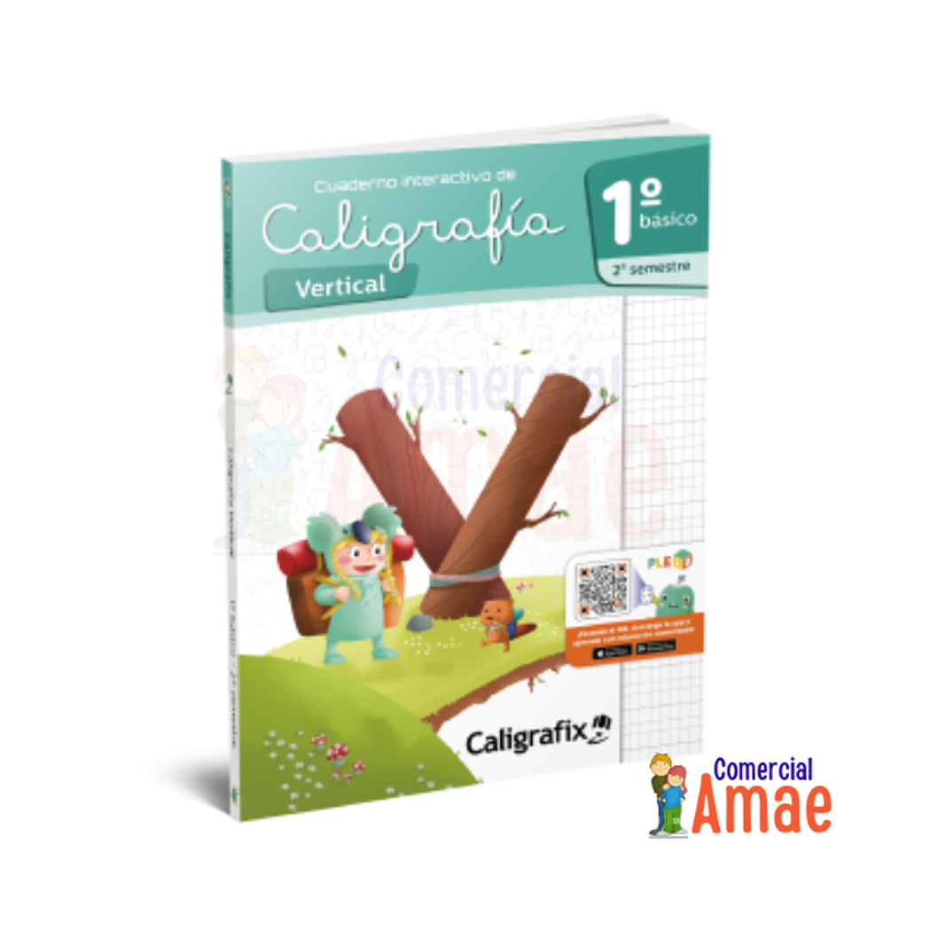 CALIGRAFIA VERTICAL - 1 º BASICO  - SEGUNDO  SEMESTRE 1