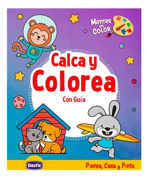 Libro Para Colorear y Calcar Con Guia -  Dactic