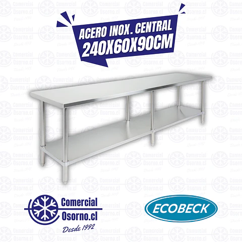 MESÓN ACERO INOX. CENTRAL 240X60X90CM