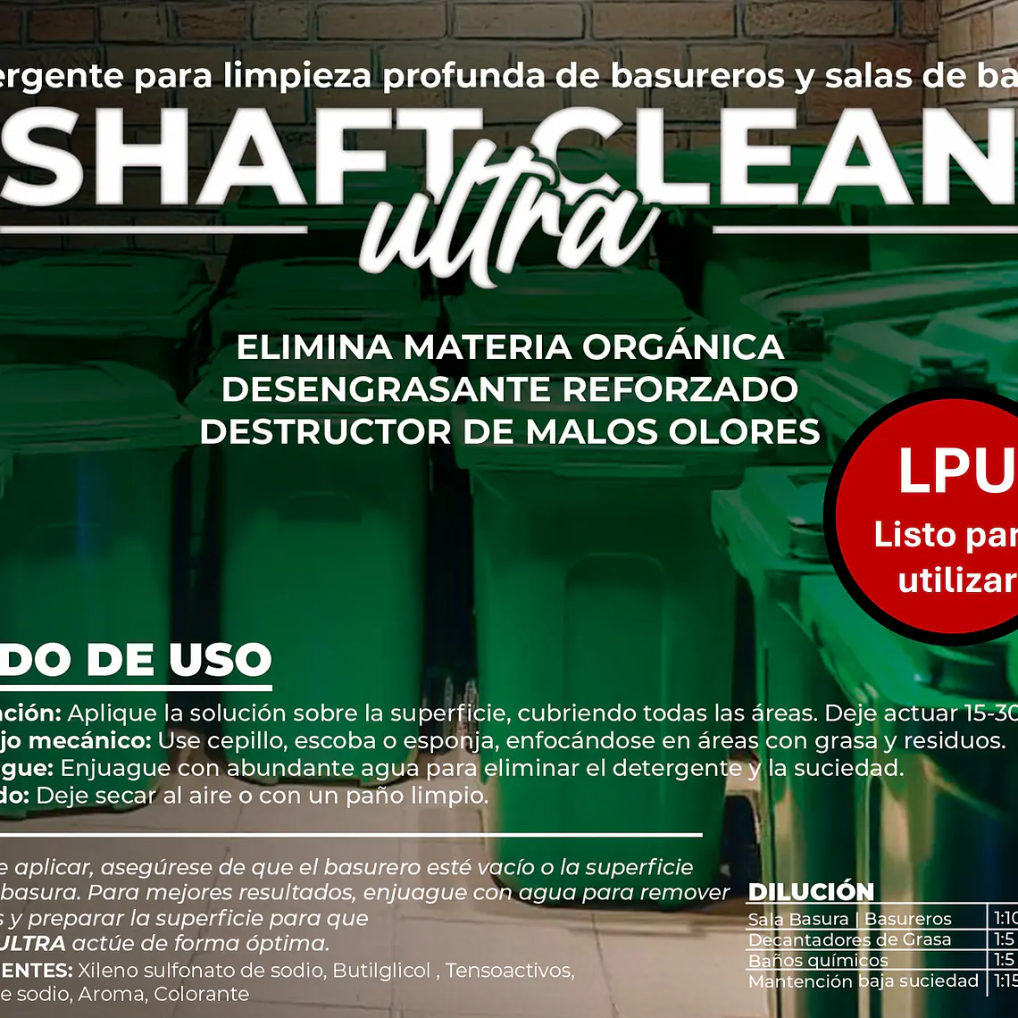 Limpiador de Basureros y salas de basura SHAFTCLEAN ULTRA 1 Lt - 3.7 Lt  3