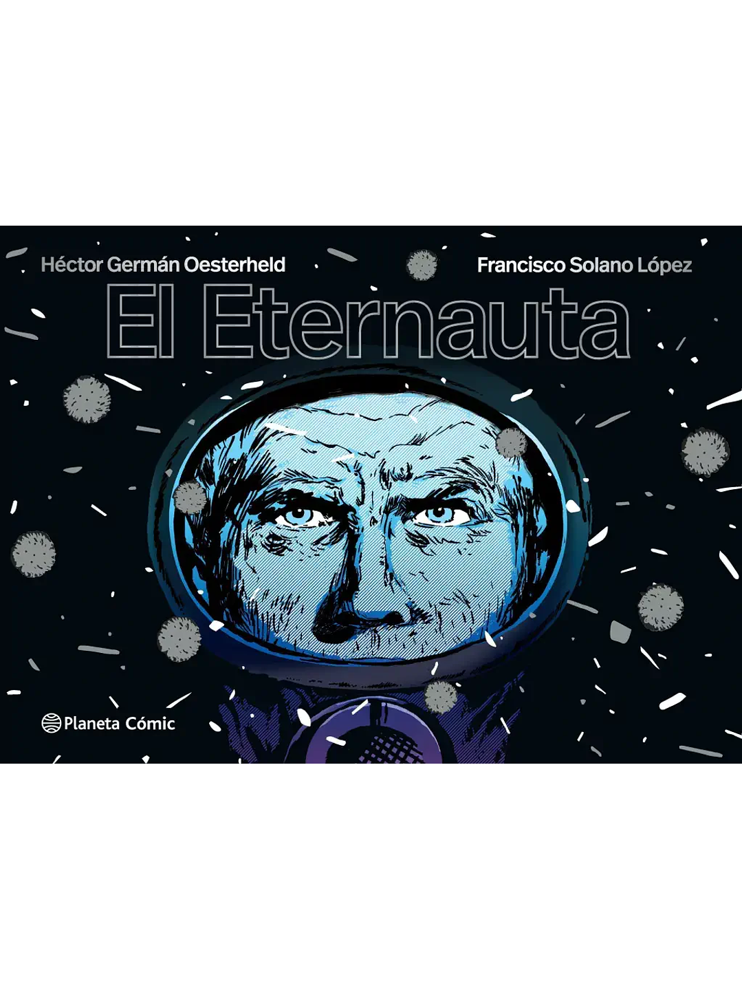 El Eternauta Tapa Dura 1