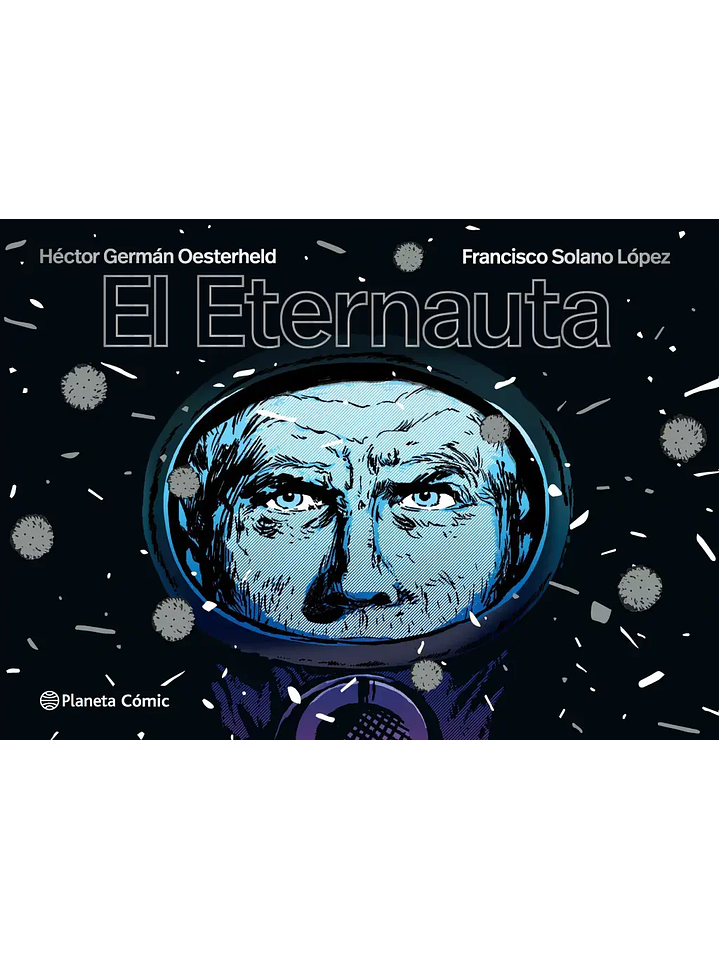 El Eternauta Tapa Dura 1