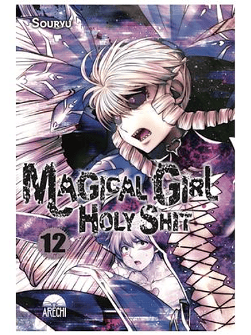 MAGICAL GIRL HOLY SHIT 12 1