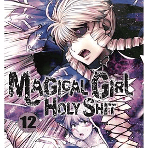 MAGICAL GIRL HOLY SHIT 12